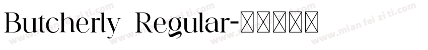 Butcherly Regular字体转换